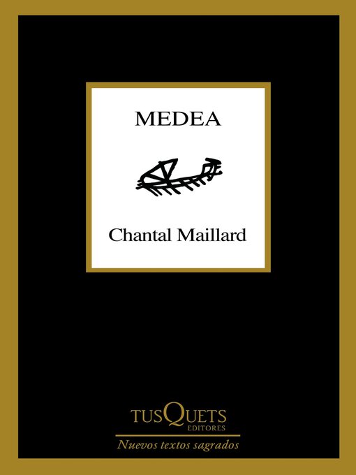 Title details for Medea by Chantal Maillard - Wait list